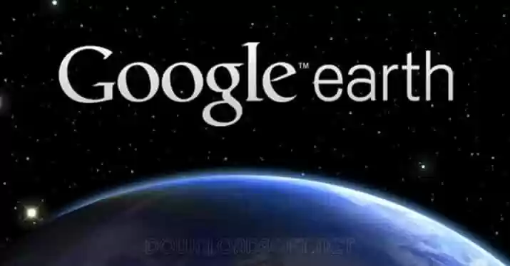 Download Google Earth Watch The Earth Latest Version