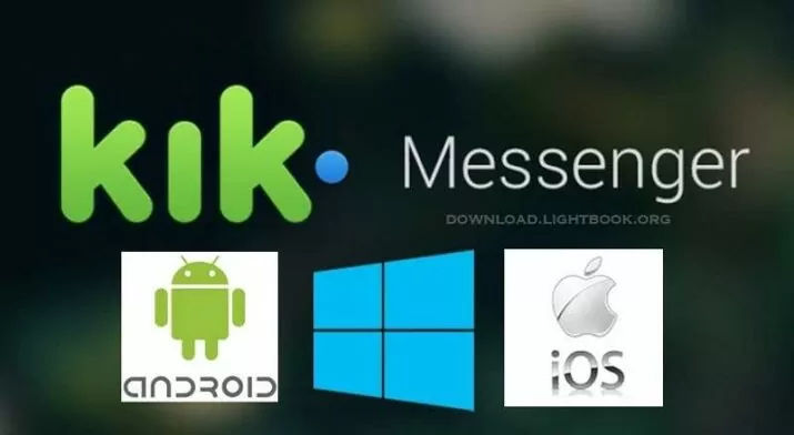 Kik Messenger Social Media Download for iOS and Android