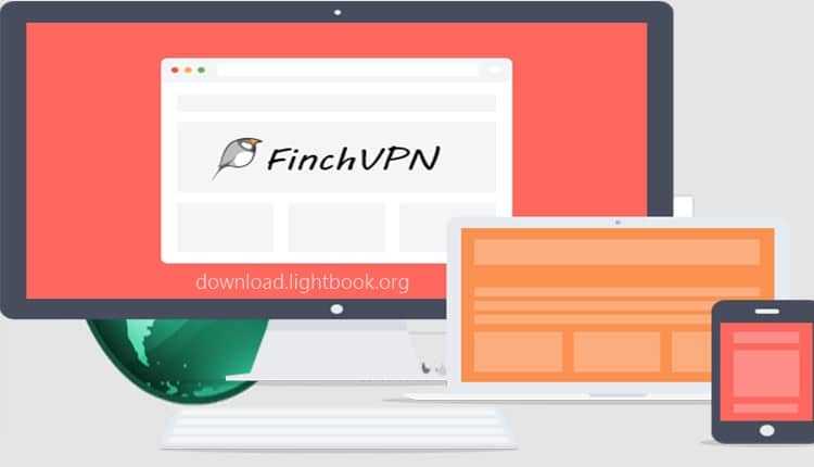 FinchVPN Free Download for Windows PC, Mac, and Android