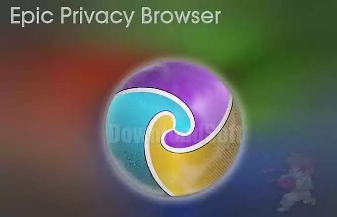 Download Epic Privacy Browser for Computer and Mobile